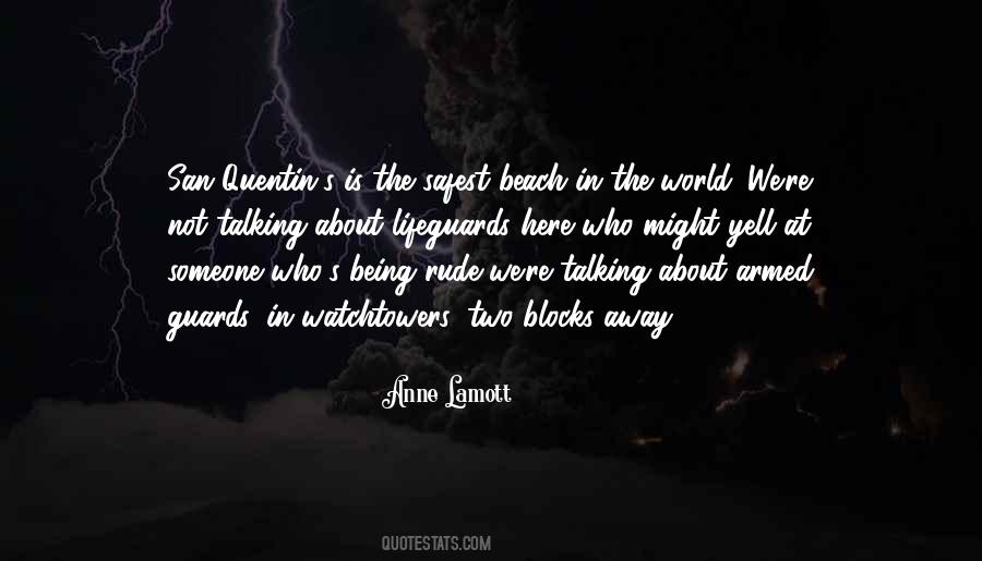 Quotes About Safest #503585 Quotes About Safest #503585