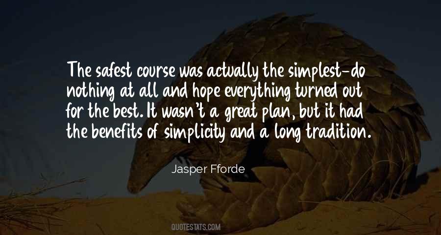 Quotes About Safest #526191 Quotes About Safest #526191