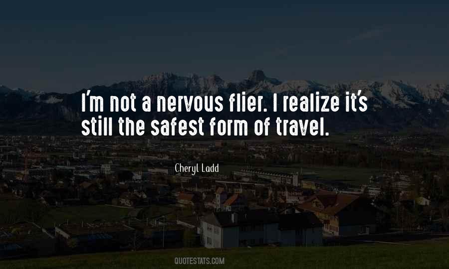 Quotes About Safest #621647 Quotes About Safest #621647