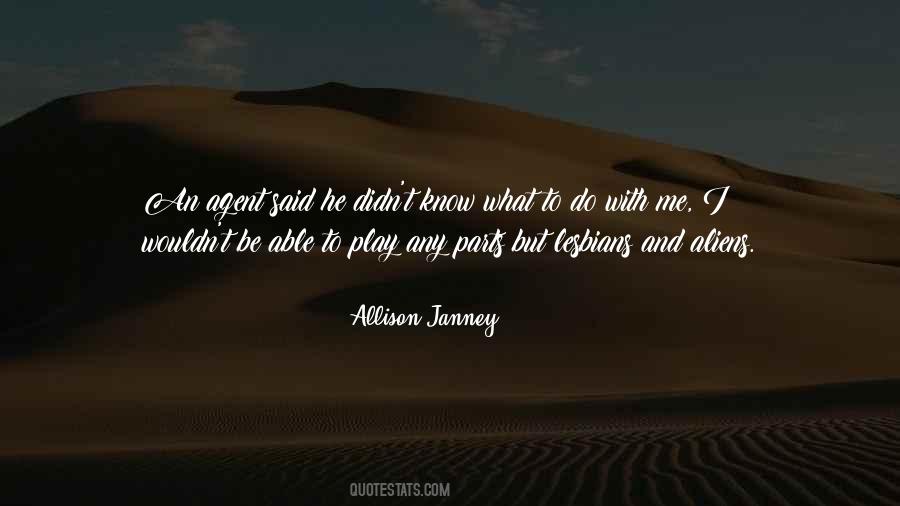Quotes About Aliens #1250293