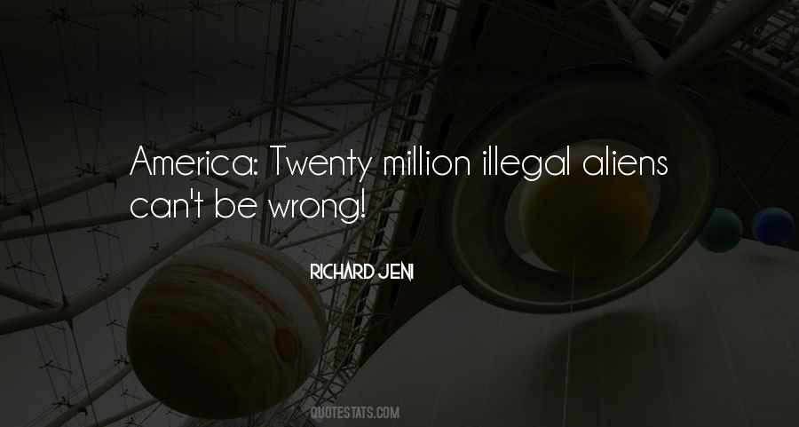 Quotes About Aliens #1274721