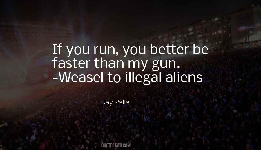 Quotes About Aliens #1311991