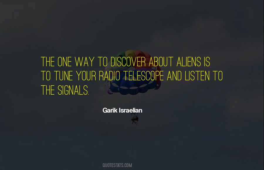 Quotes About Aliens #1378954