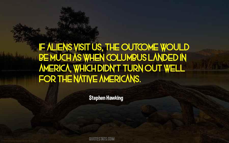 Quotes About Aliens #899364