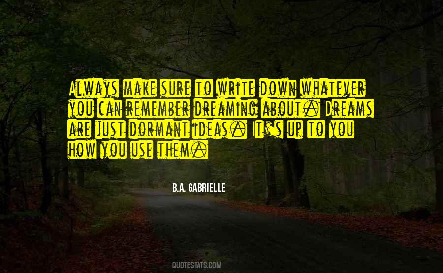 Write Down Quotes #1249857