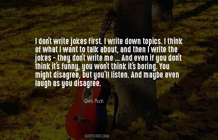 Write Down Quotes #1378386