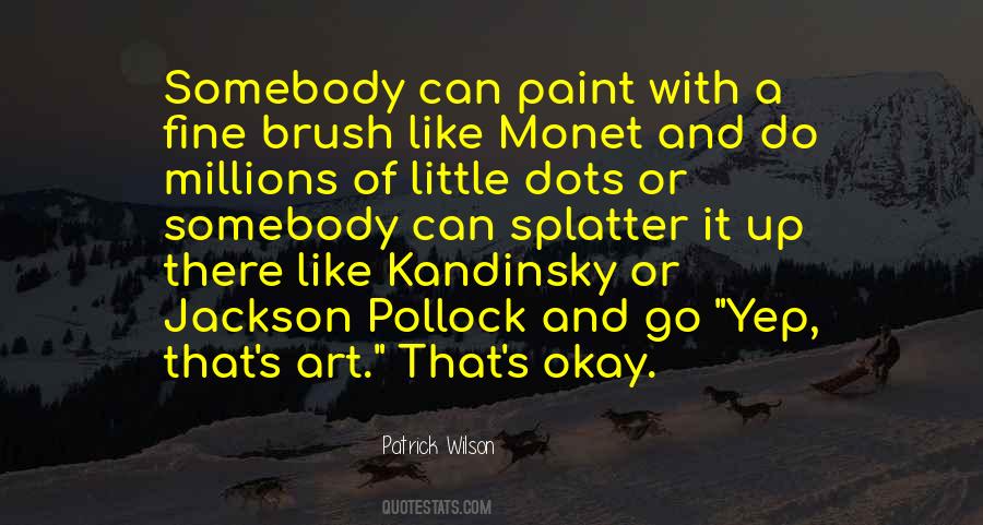 Paint Splatter Quotes #1080977