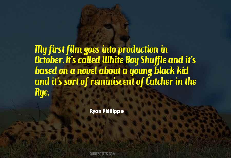 Quotes About Film Production #1518869