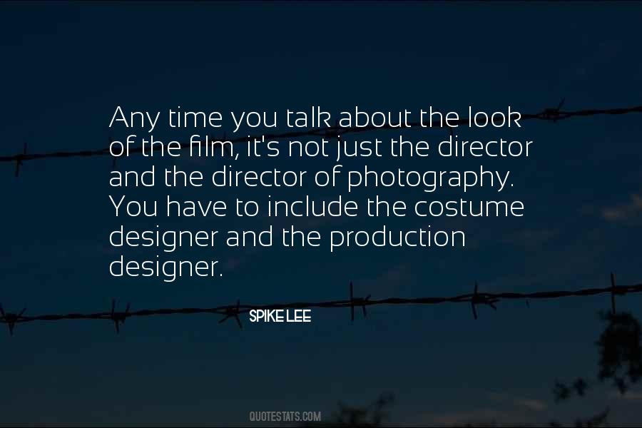 Quotes About Film Production #1628310