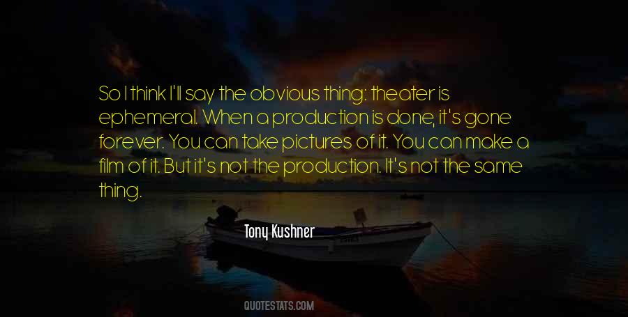 Quotes About Film Production #670817