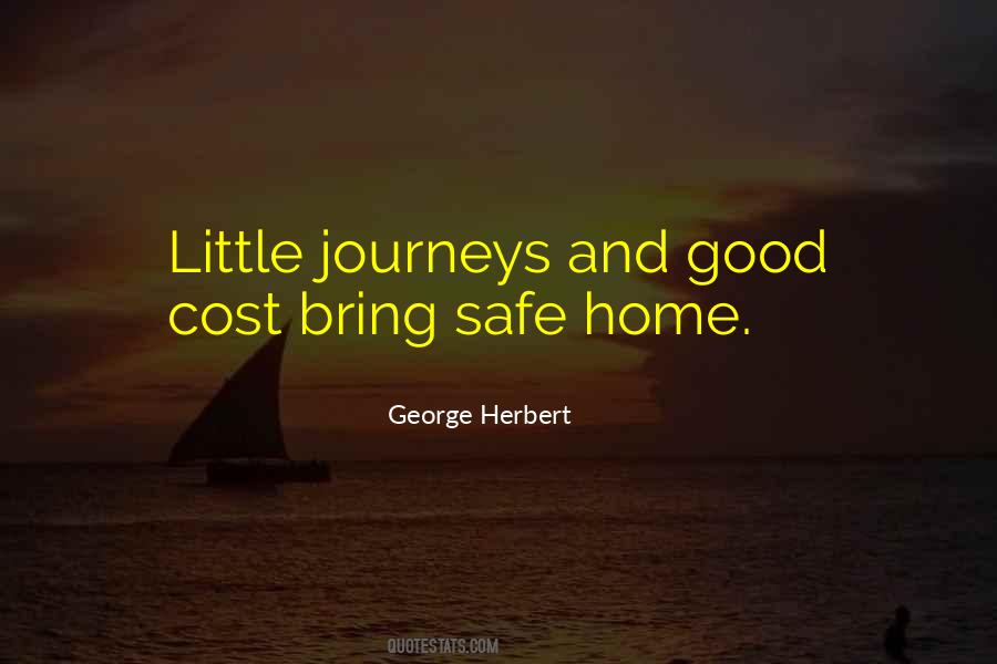 Quotes About Safe Home #1451252