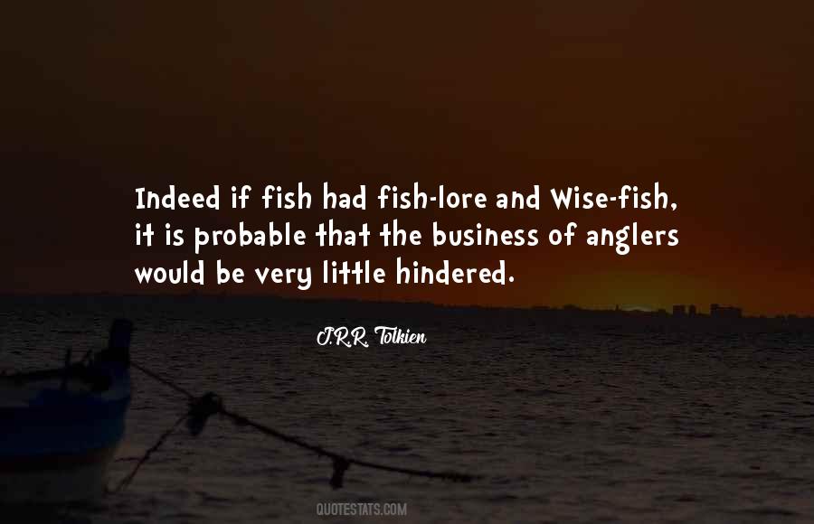 Quotes About Anglers #526261