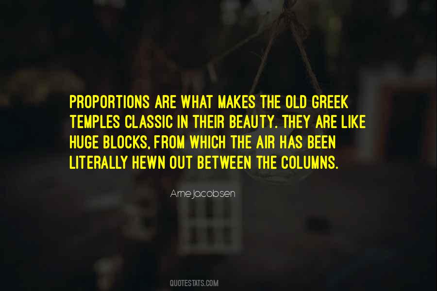 Quotes About Greek Architecture #1157392