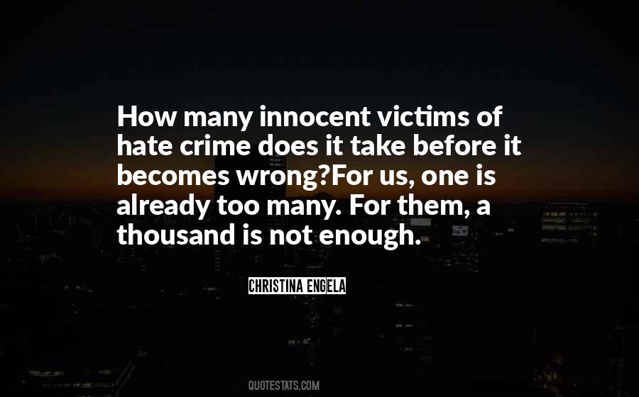 Quotes About Innocent Victims #1214899