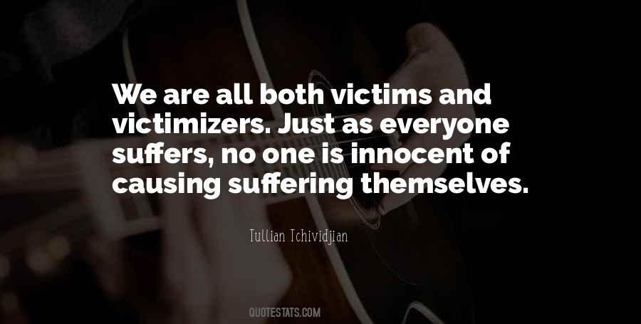 Quotes About Innocent Victims #1843447