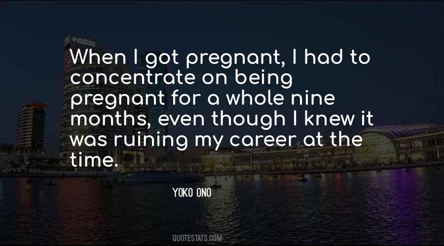 Quotes About 6 Months Pregnant #1061342