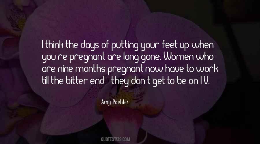 Quotes About 6 Months Pregnant #1461042