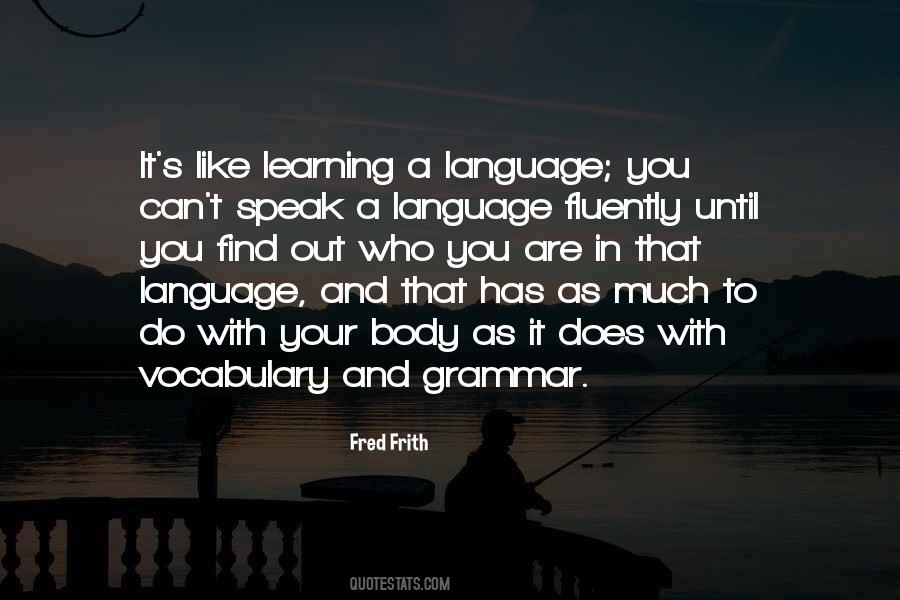 Your Vocabulary Quotes #1382472