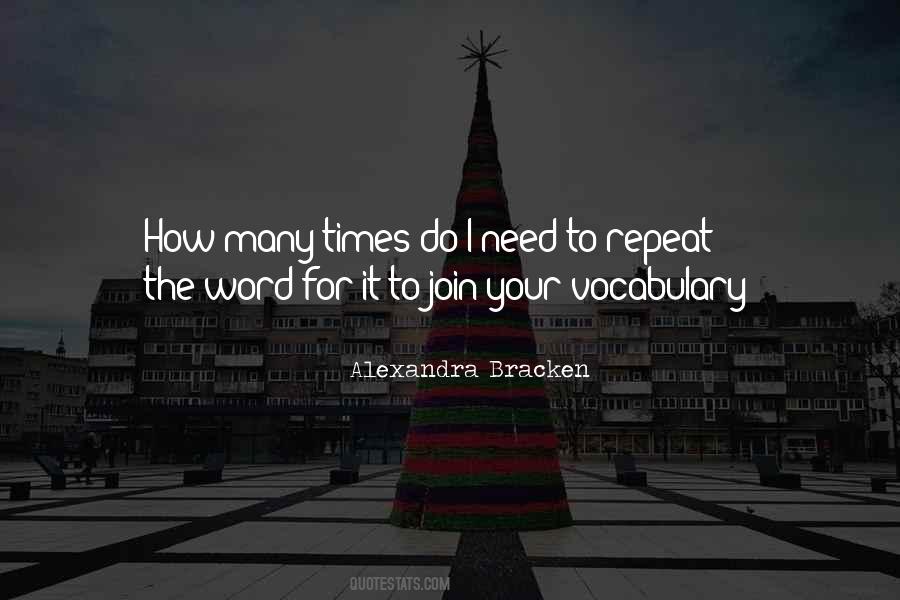 Your Vocabulary Quotes #563948