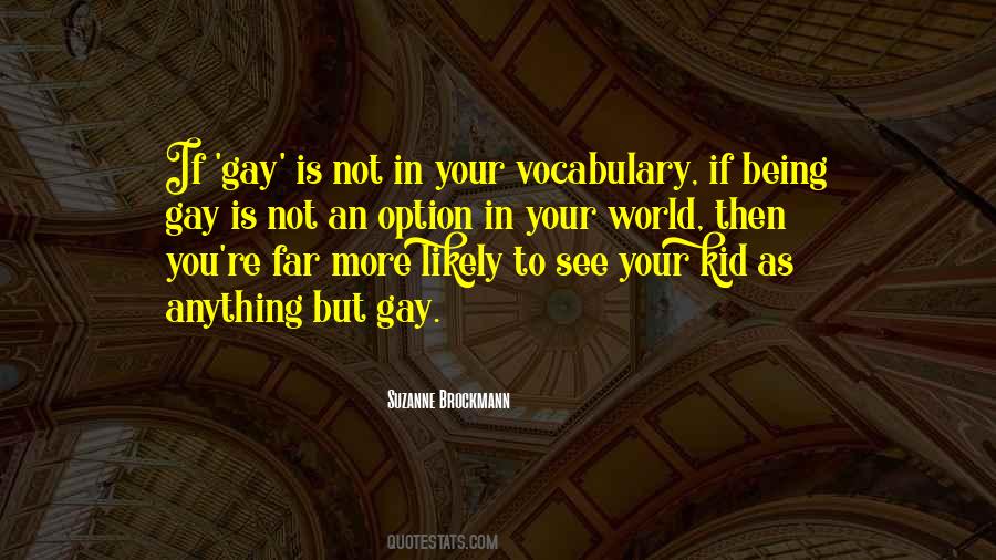 Your Vocabulary Quotes #597959