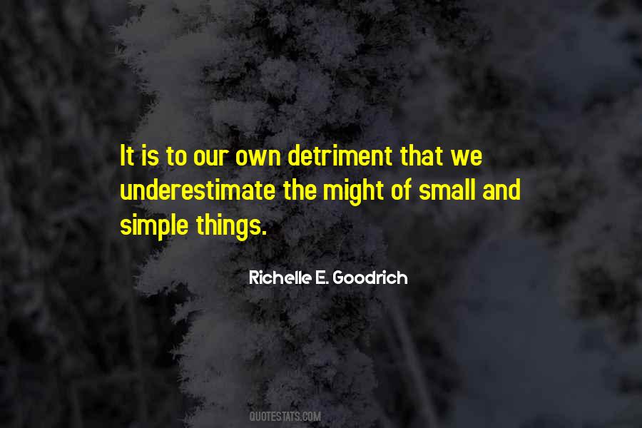 Quotes About Small But Mighty #114814