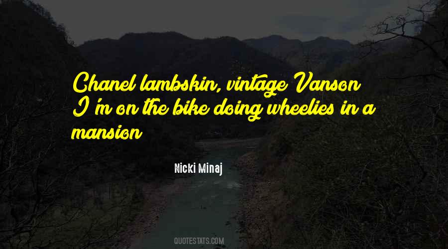 Quotes About Wheelies #372459