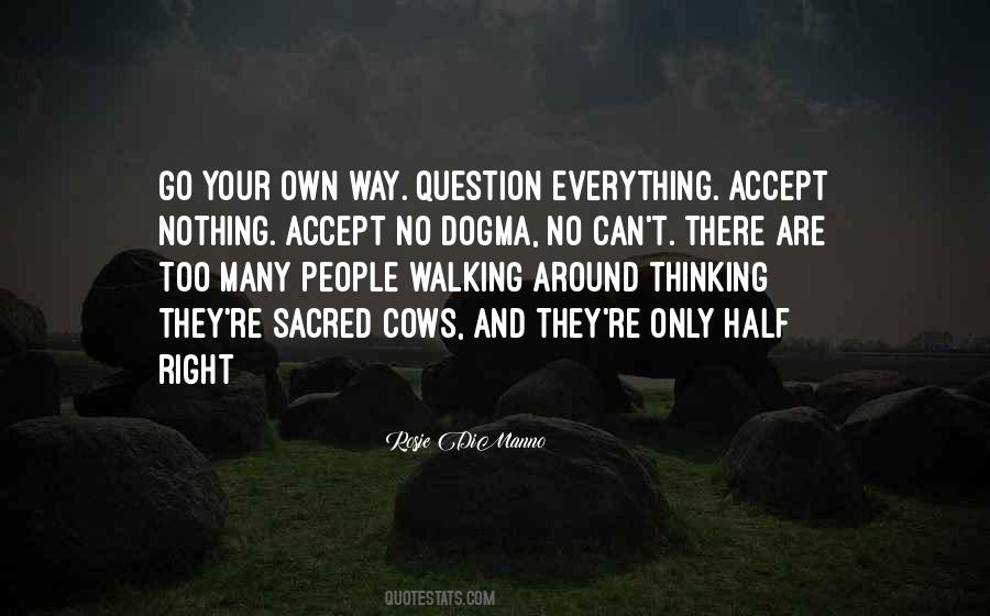 Quotes About Sacred Cows #1663731