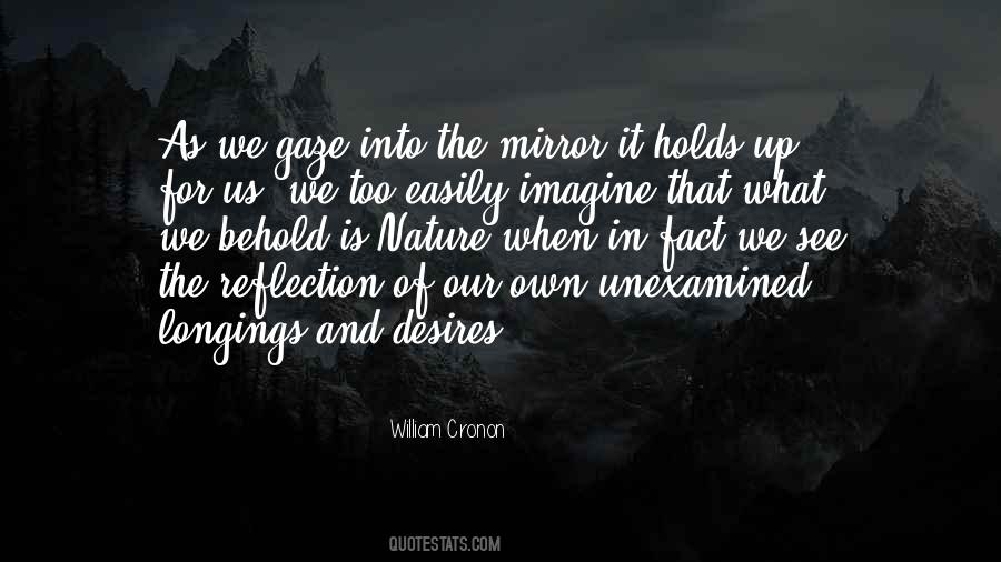 Mirrors Reflection Quotes #1610326