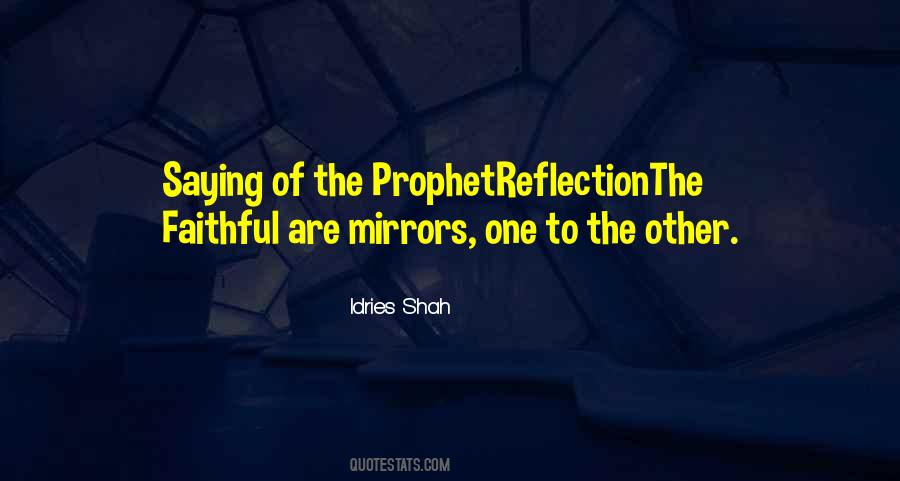Mirrors Reflection Quotes #283661