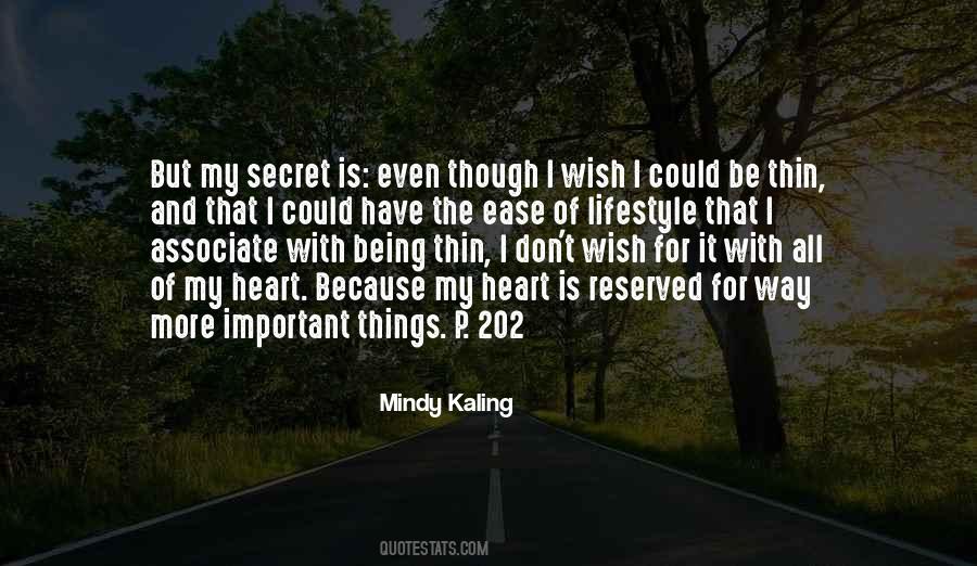 Quotes About Heart At Ease #1059542