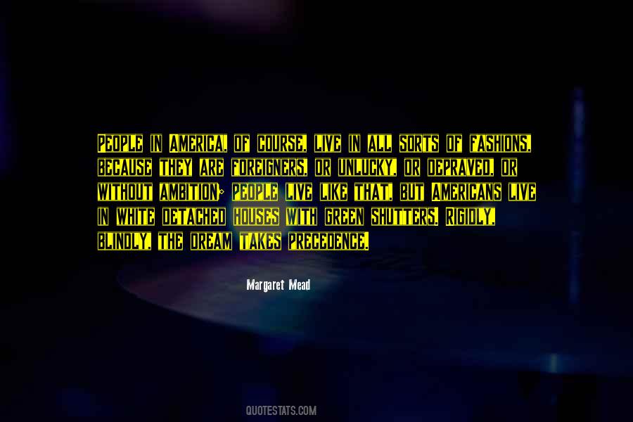 White Houses Quotes #1471584