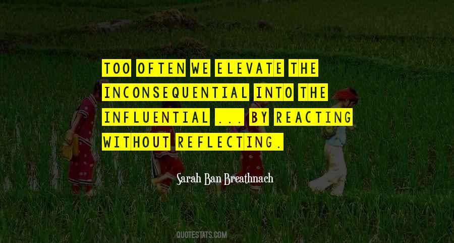 Quotes About Inconsequential #1254771