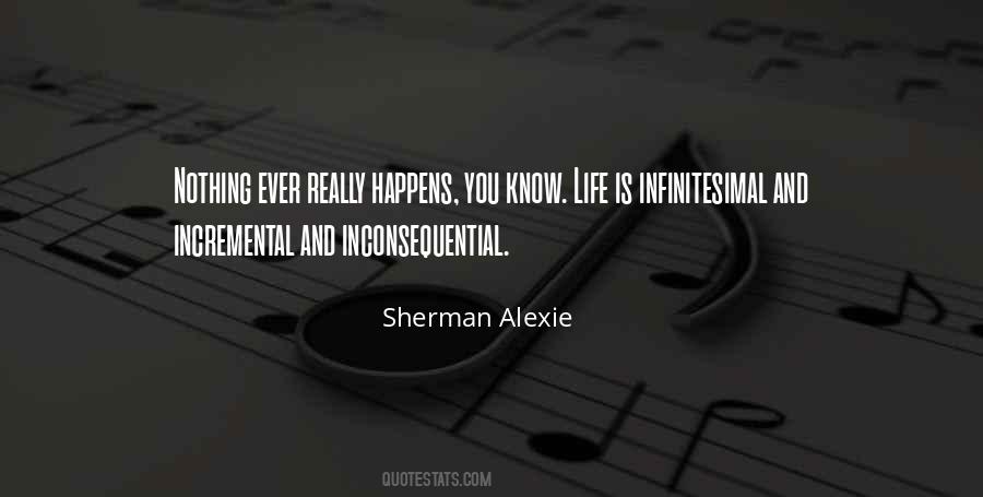 Quotes About Inconsequential #507070