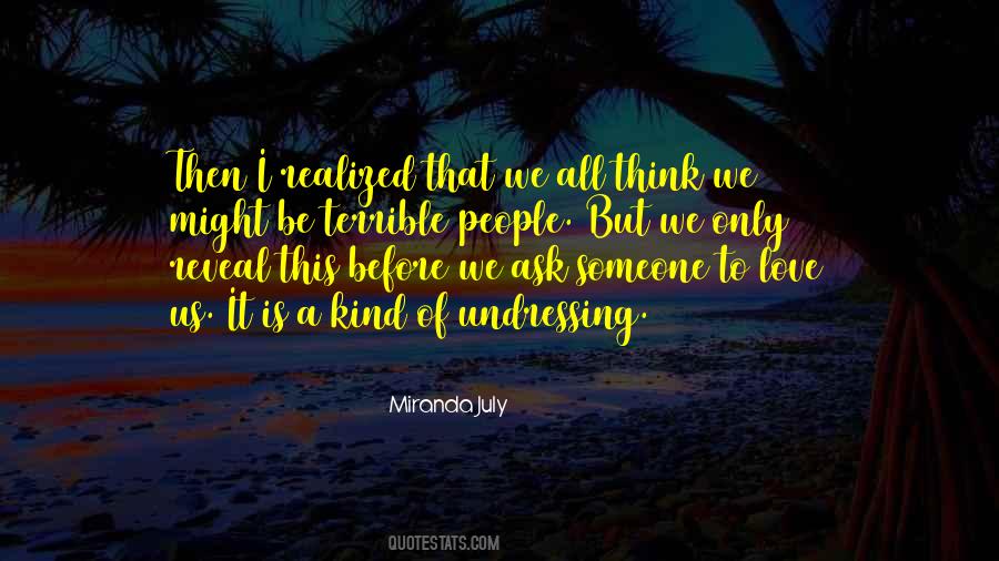 Quotes About Think Of Someone #2577