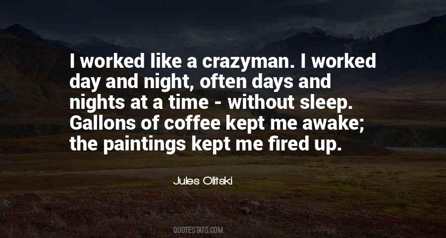 Quotes About Nights #94452 Quotes About Nights #94452