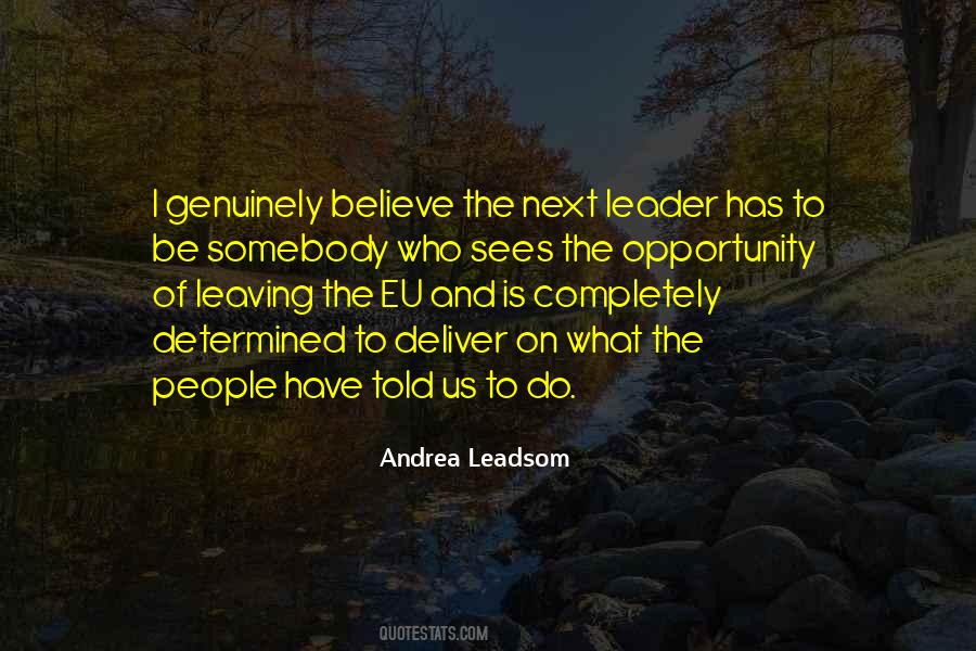 Quotes About Leaving Somebody #1272312