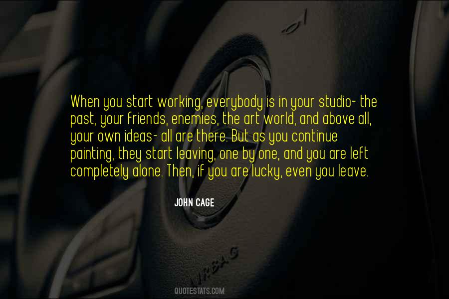 Quotes About Leaving Somebody #18182