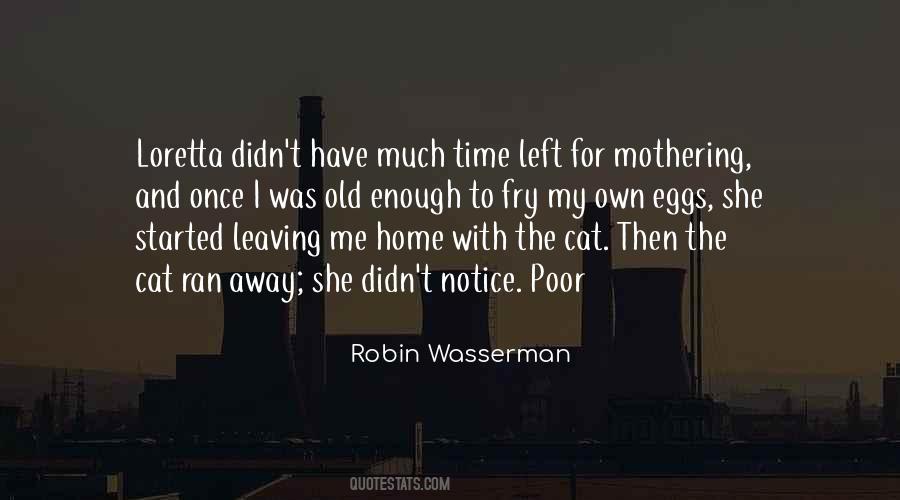 Quotes About Leaving Somebody #26281