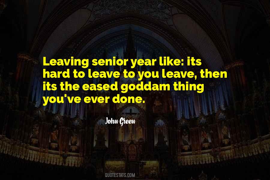 Quotes About Leaving Somebody #4226
