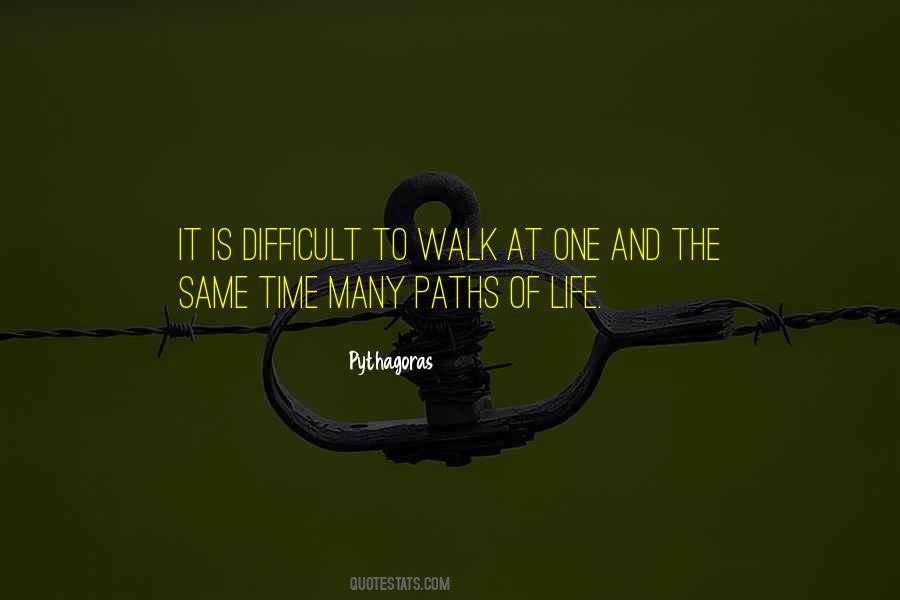 Quotes About A Difficult Time In Life #1317661