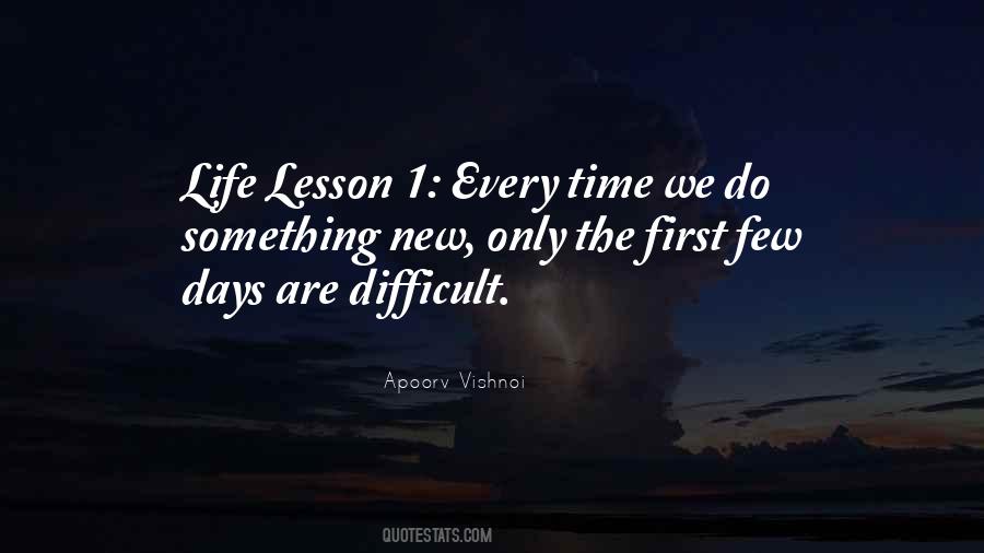 Quotes About A Difficult Time In Life #335724