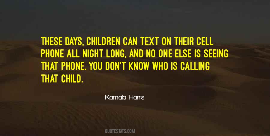 Quotes About Cell Phone #1253488