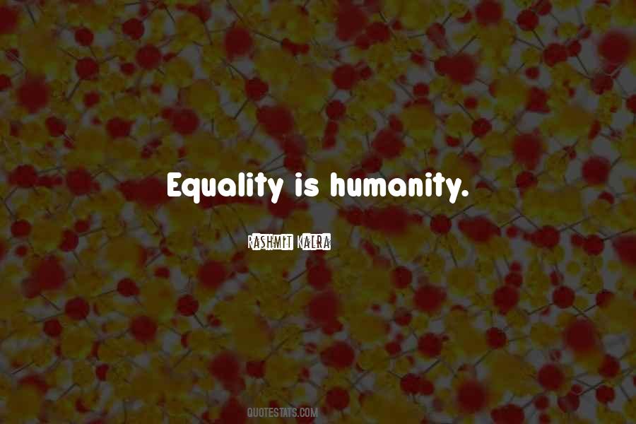Justice Equality Quotes #1010410