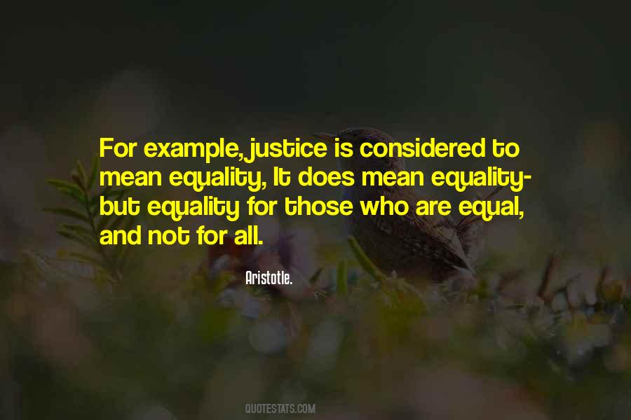 Justice Equality Quotes #216409