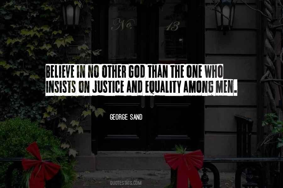Justice Equality Quotes #440166