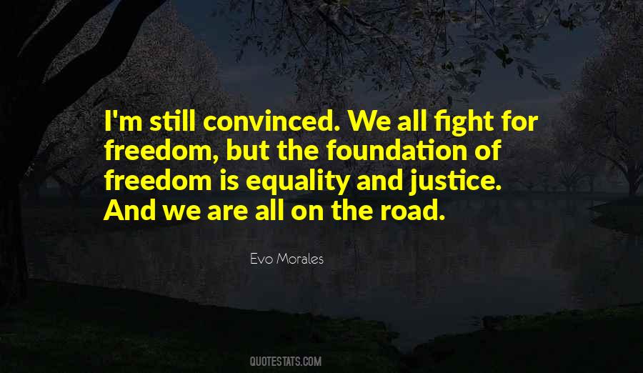 Justice Equality Quotes #453167