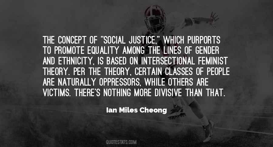 Justice Equality Quotes #671242