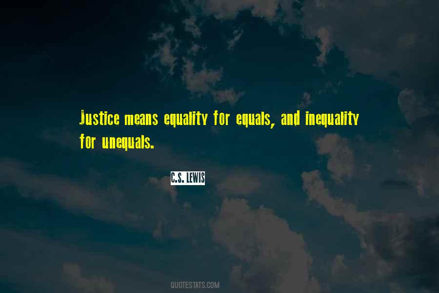 Justice Equality Quotes #698337