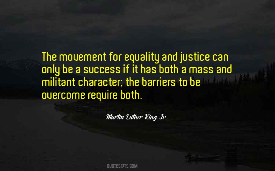 Justice Equality Quotes #735633