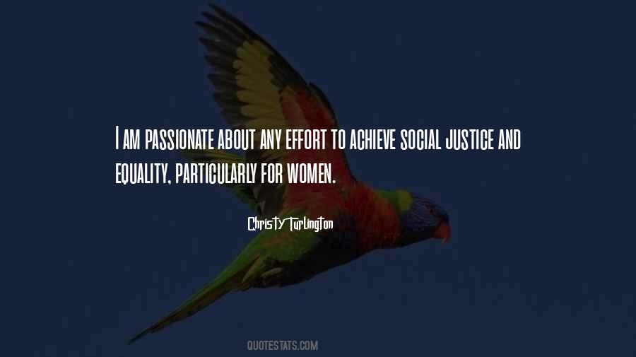 Justice Equality Quotes #925142